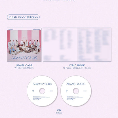 SEVENTEEN - JAPAN BEST ALBUM [ALWAYS YOURS] (FLASH PRICE EDITION JEWEL CASE)