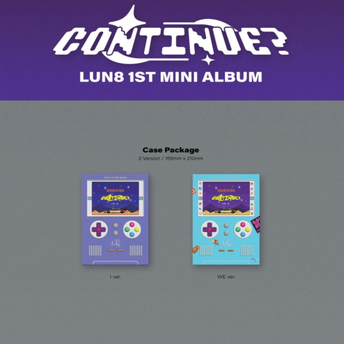 LUN8 - CONTINUE? (1ST MINI ALBUM) (2 VERSIONS)