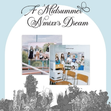 NMIXX - A MIDSUMMER NMIXX'S DREAM (NSWER VER.) (2 VERSIONS)