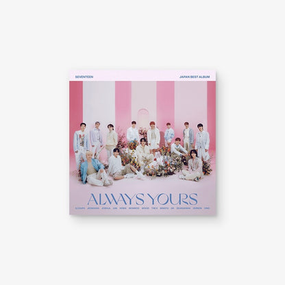 SEVENTEEN - JAPAN BEST ALBUM [ALWAYS YOURS] (FLASH PRICE EDITION JEWEL CASE)