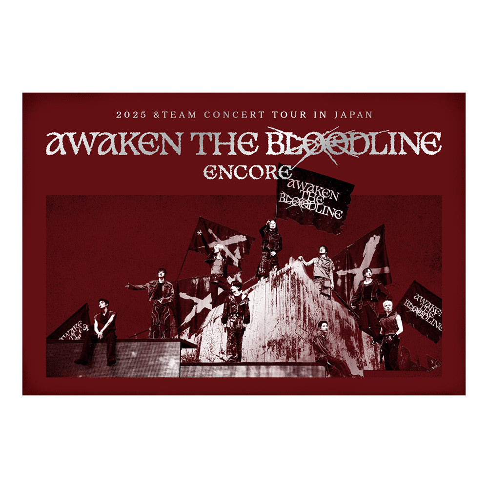 (PRE-ORDER) &TEAM - 2025 &TEAM CONCERT TOUR [AWAKEN THE BLOODLINE] ENCORE IN JAPAN - LightUpK