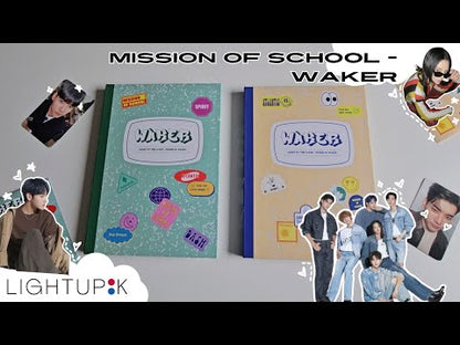 WAKER - MISSION OF SCHOOL (2 VERSIONS)