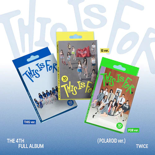 TWICE - 4TH ALBUM [THIS IS FOR] (POLAROID VER.) (3 VERSIONS) - LightUpK