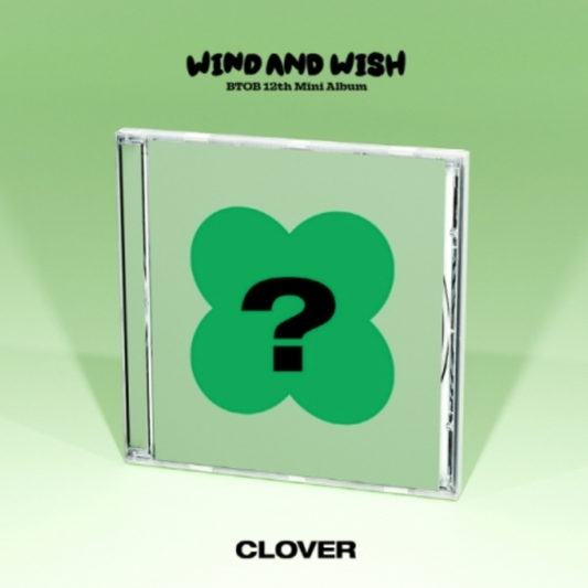 BTOB - WIND AND WISH (12TH MINI ALBUM) CLOVER VER.