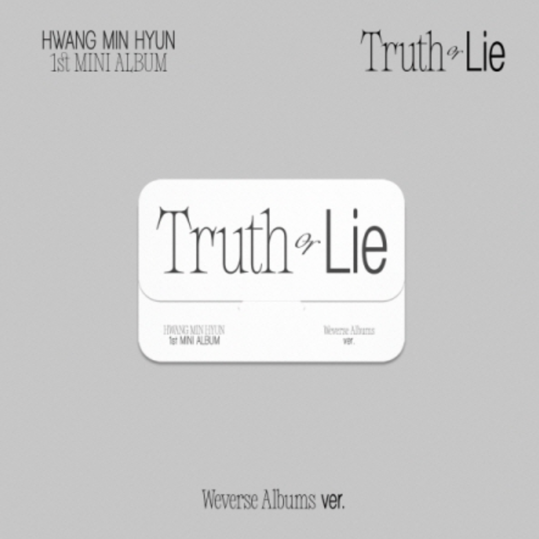 HWANG MIN HYUN - TRUTH OR LIE (1ST MINI ALBUM) WEVERSE ALBUMS VER.