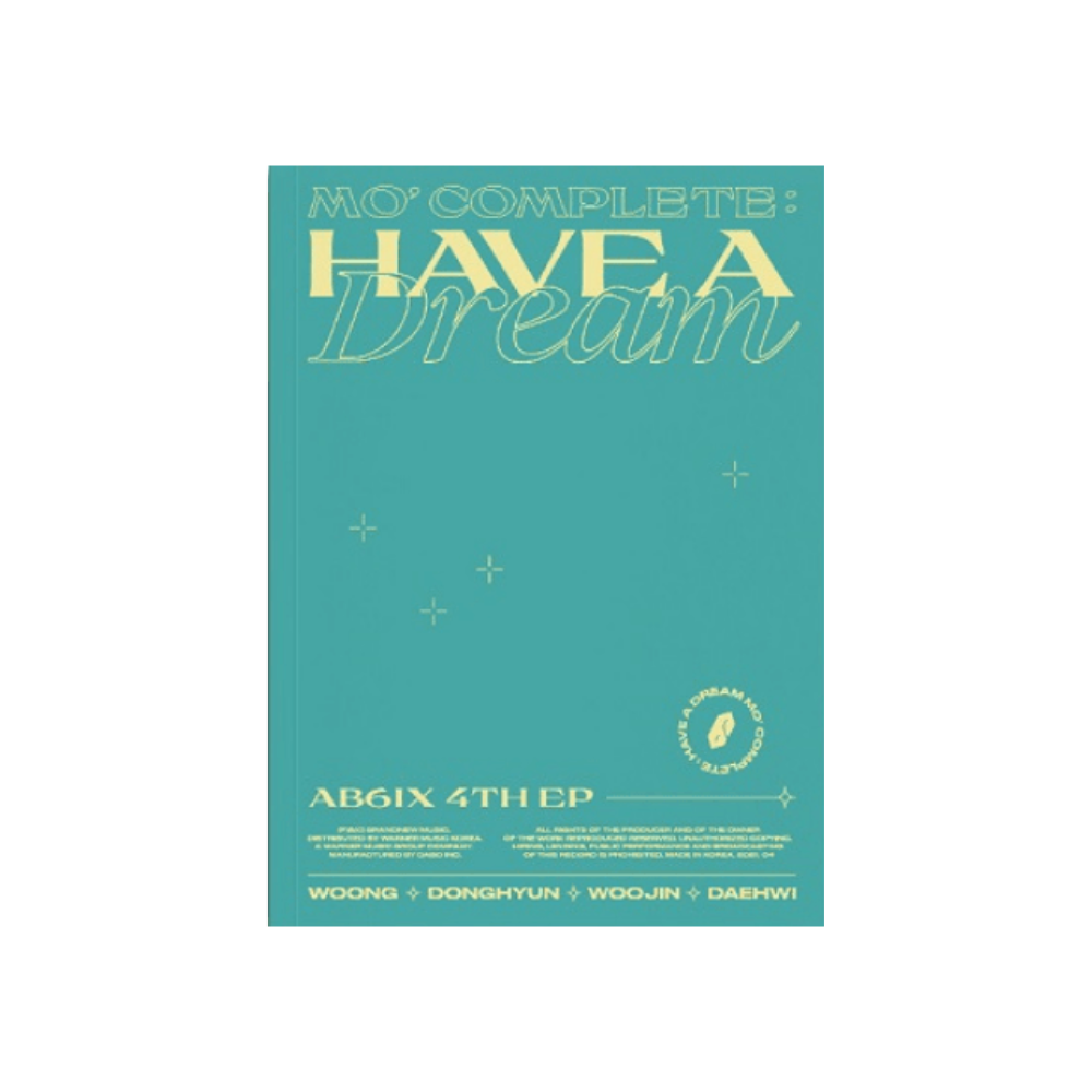 AB6IX - 4TH EP MO' COMPLETE : HAVE A DREAM (2 VERSIONS)