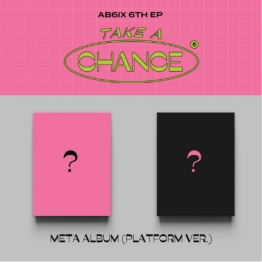 AB6IX - TAKE A CHANCE (6TH EP) PLATFORM VER. (2 VERSIONS)