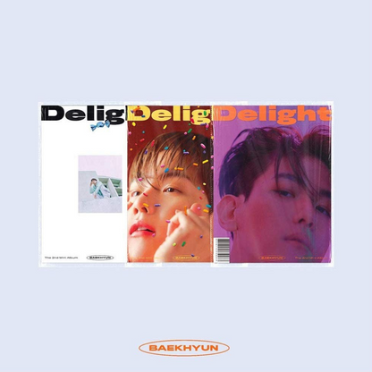 BAEKHYUN - DELIGHT (2ÈME MINI ALBUM) (3 VERSIONS)