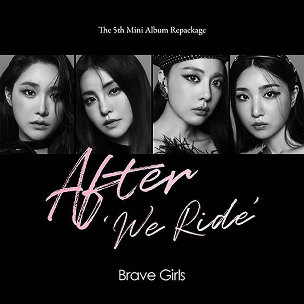 BRAVE GIRLS - AFTER WE RIDE (5TH MINI ALBUM REPACKAGE)