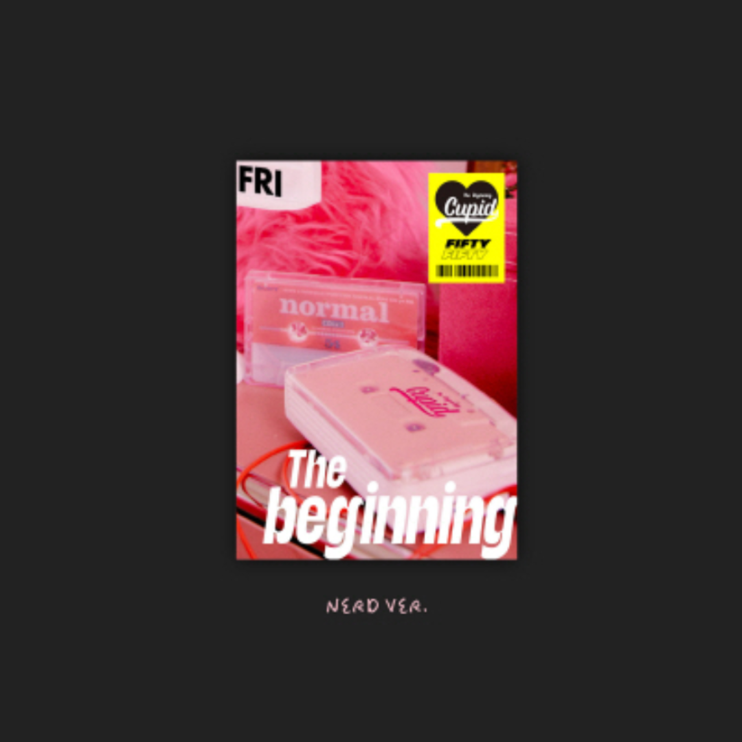 FIFTY FIFTY - THE BEGINNING: CUPID (1ST SINGLE ALBUM) (2 VERSIONS)