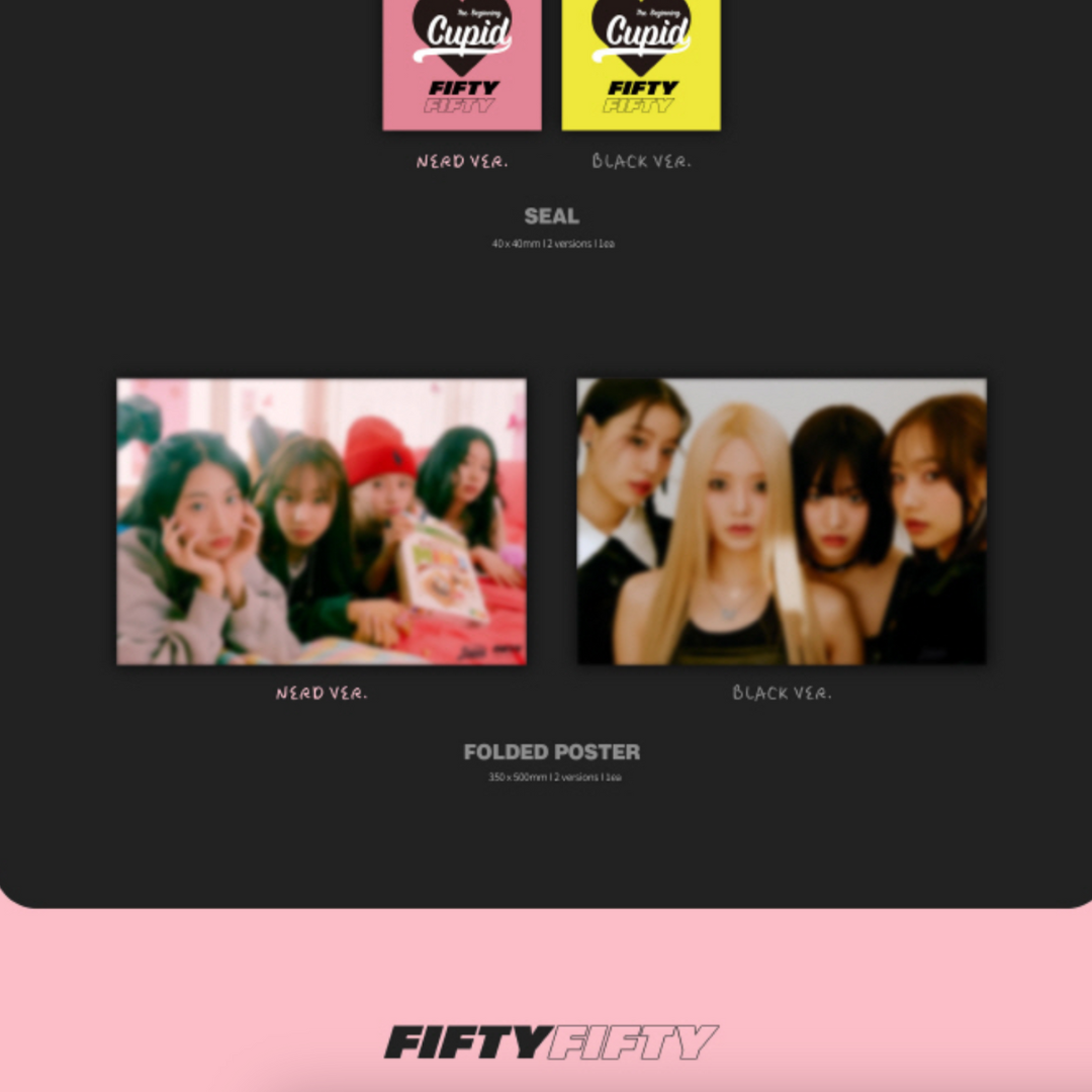 FIFTY FIFTY - THE BEGINNING: CUPID (1ST SINGLE ALBUM) (2 VERSIONS)