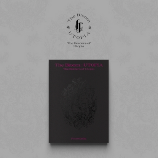 FORESTELLA - [THE BLOOM : UTOPIA] THE BORDERS OF UTOPIA (1ST SINGLE ALBUM) - LightUpK