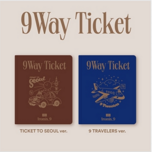 FROMIS_9 - 9 WAY TICKET