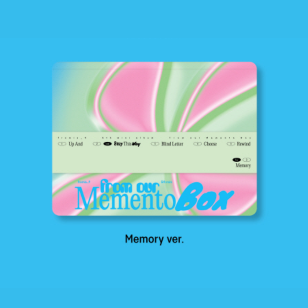 FROMIS_9 - FROM OUR MEMENTO BOX (5TH MINI ALBUM) (3 VERSIONS)