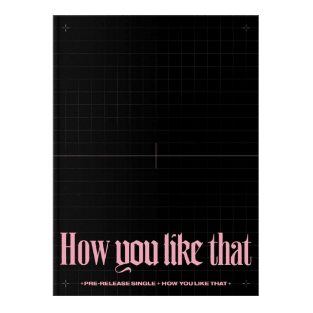 BLACKPINK - SPECIAL EDITION [HOW YOU LIKE THAT] - LightUpK