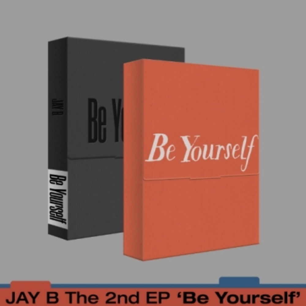 JAY B - BE YOURSELF (2ND EP) (2 VERSIONS)