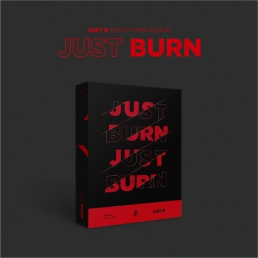 JUST B - JUST BURN (1ST MINI ALBUM)