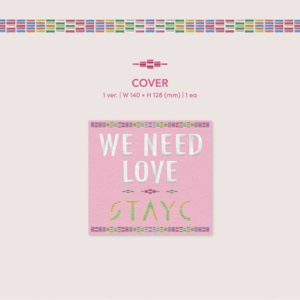 STAYC - WE NEED LOVE (3RD SINGLE ALBUM) [DIGIPACK VER.] [LIMITED EDITION] - LightUpK