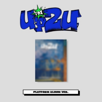 TO1 - UP2U (4ÈME MINI ALBUM) PLATEFORME VER.