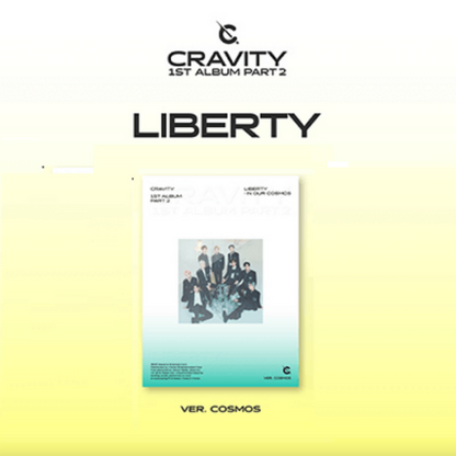 CRAVITY - VOL.1 PART.2 [LIBERTY : IN OUR COSMOS] (3 VERSIONS)