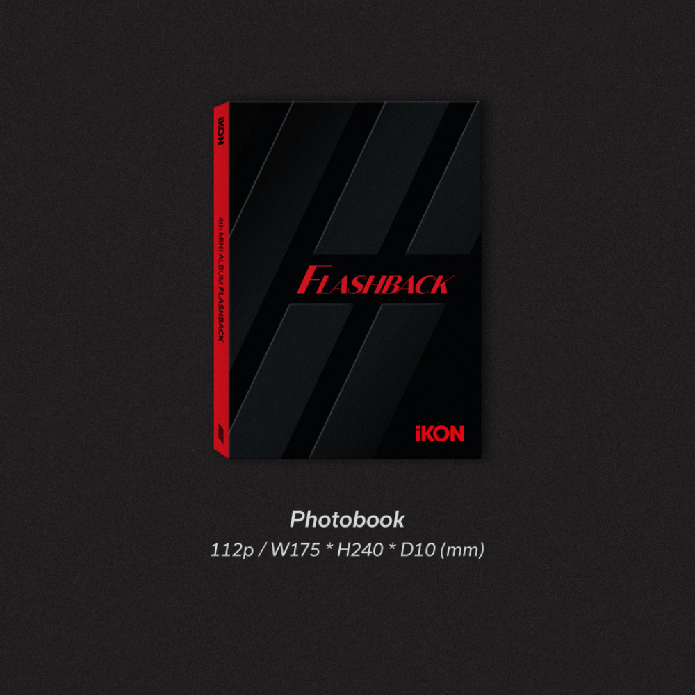 iKON - FLASHBACK (4TH MINI ALBUM ) PHOTOBOOK VER. (2 VERSIONS)