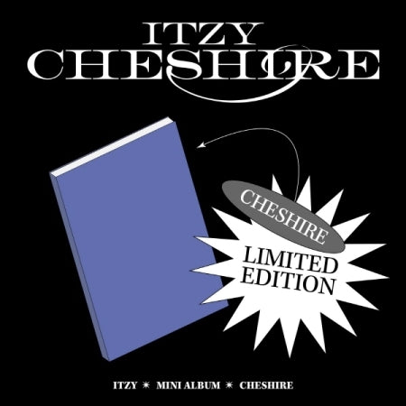 ITZY - 'CHESHIRE' LIMITED EDITION [LIMITED EDITION]
