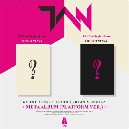 TAN - DREAM & DEURIM (1ST SINGLE ALBUM) META ALBUM (2 VERSIONS)