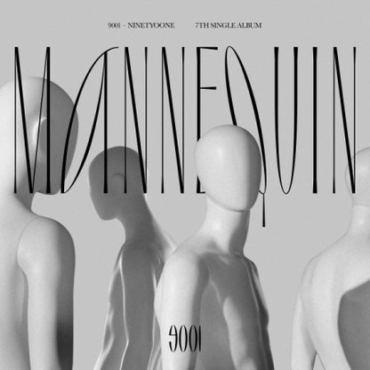 9001 (QUATRE-VINGT-ONZE) - MANNEQUIN (7ÈME ALBUM UNIQUE)